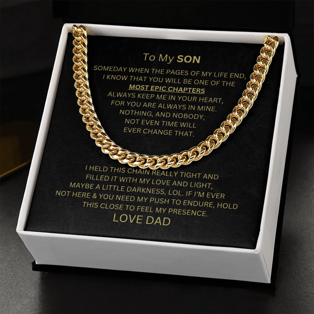 To My Son- Never Forget How Much I Love You - Cuban Chain